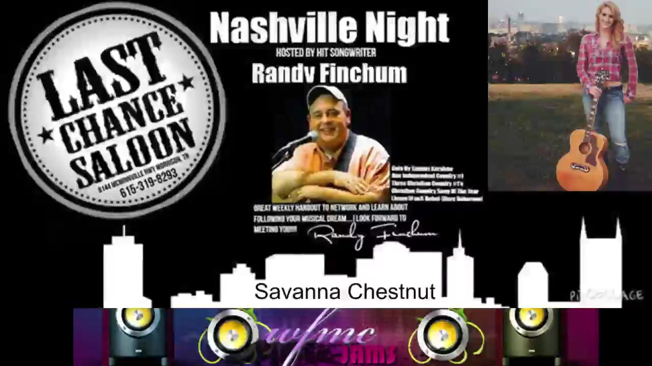 4 comments | Nashville Night - Savanna Chestnut at the Last Chance Saloon Call In at: 845-584-1067 | By WFMC Jams