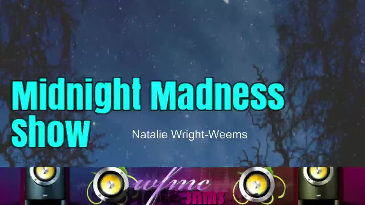 Midnight Madness Show - Natalie Wright-Weems