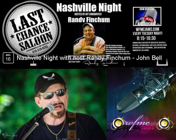 Nashville Night w/guest John Bell - 8/16/2016