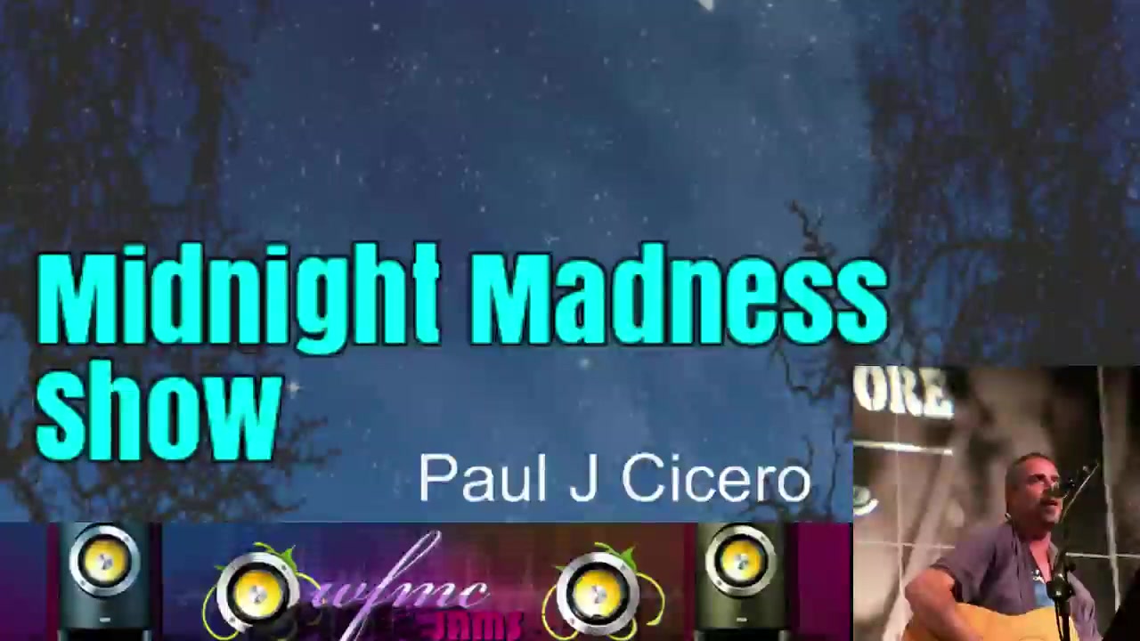 Midnight Madness Show -11-29-2016 - Paul Cicero