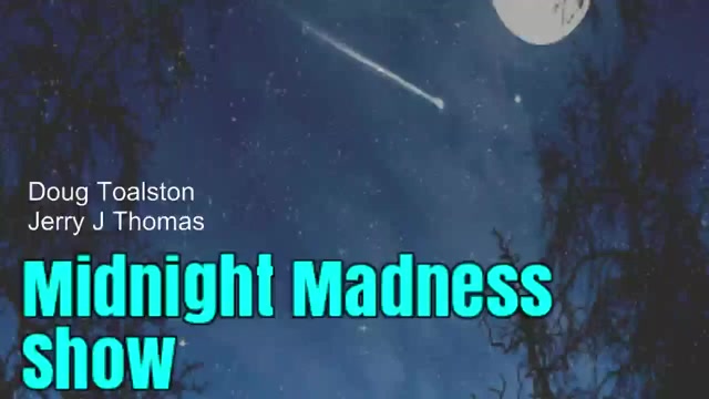 Midnight Madness Show - 7/18/2017
