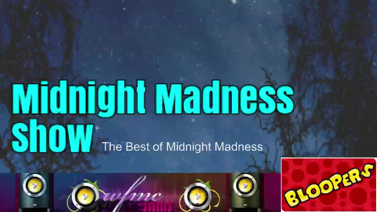 Midnight Madness Show - 12/13/2016 - The Best Of Midnight Madness