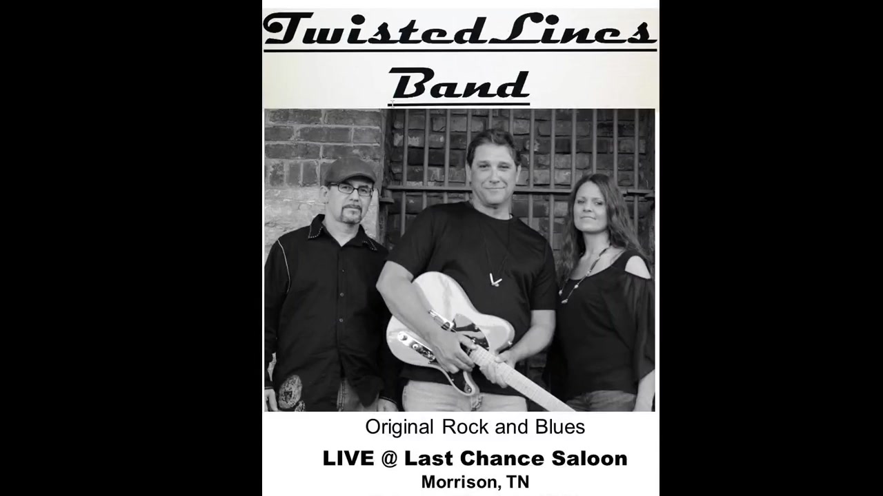Twisted Lines Band - 3/112017 - Last Chance Saloon