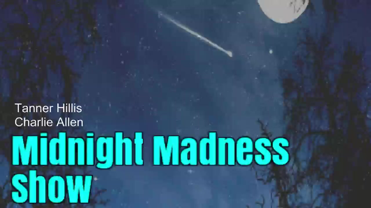 Midnight Madness Show - 9/26/2017