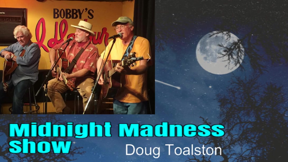 Midnight Madness Show - 2/7/2017 -  Doug Toalston
