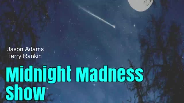 Midnight Madness Show - 08/22/2017