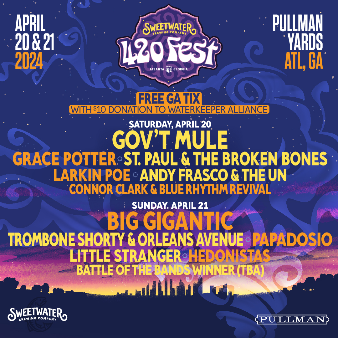 Lineup for 2024 SweetWater420 Fest at Pullman Yards April 20th and 21st in Atlanta, Georgia
