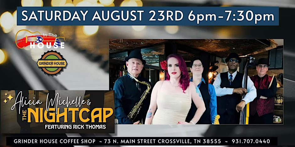 Alicia Michelle and the Nightcap ft Rick Thomas - Grinder House 8-23-2025