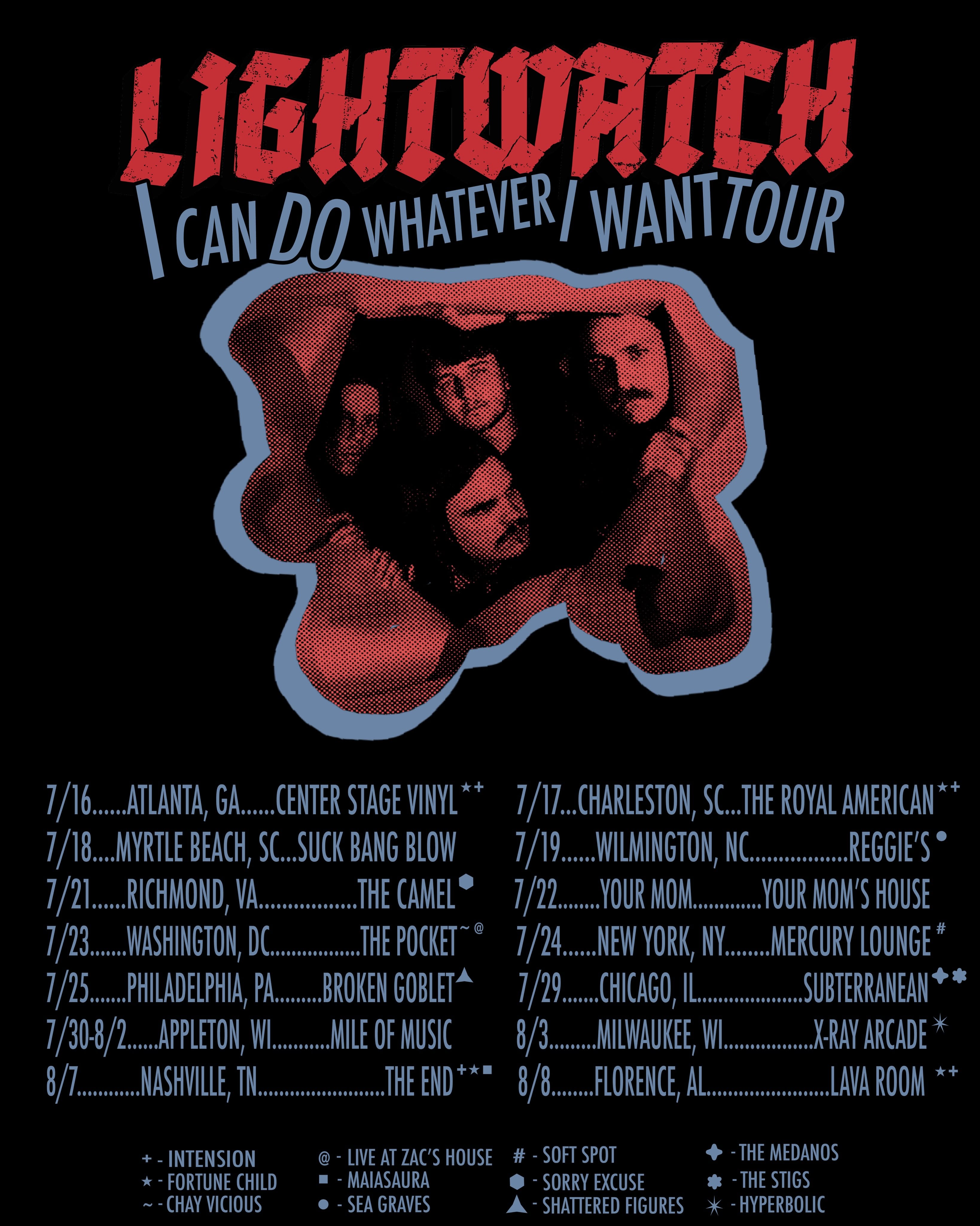 Lightwatch - I Can Do Whatever I Want Tour 2026