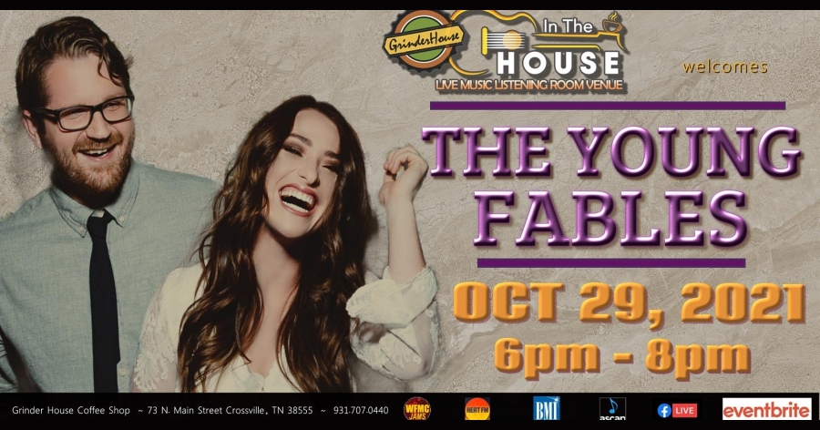 10/29/2021 - "In the House" at The Grinder House - The Young Fables