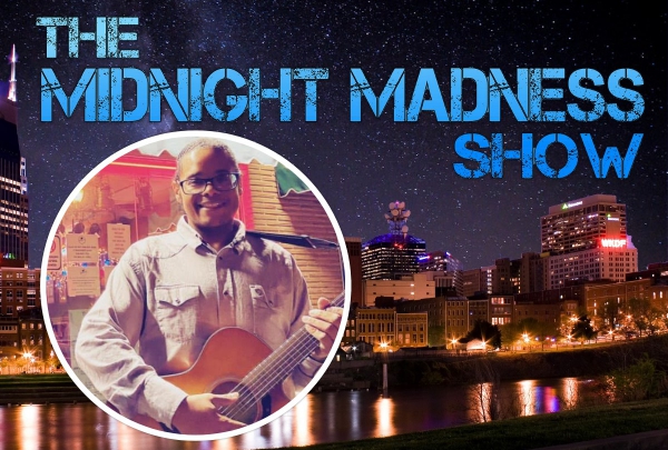 5/18/2021 - 7pm - Midnight Madness Show - Brandon Scott